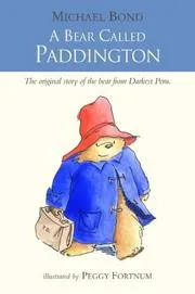 Cover of A Bear Called Paddington