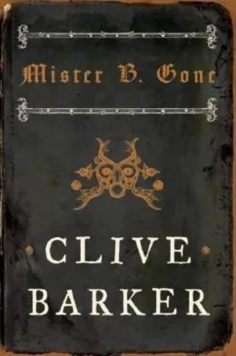 Cover of Mister B. Gone