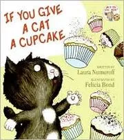 Cover of If you give a cat a cupcake