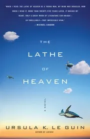 Cover of The  lathe of heaven