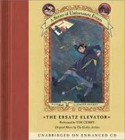 Cover of The Ersatz Elevator (A Series of Unfortunate Events, Book 6)