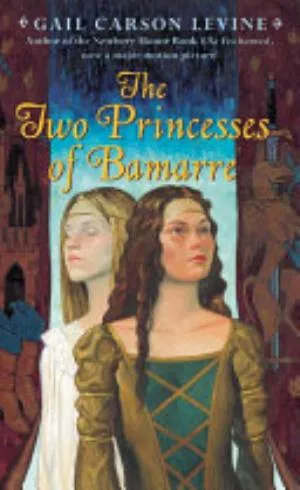 Cover of The Two Princesses of Bamarre