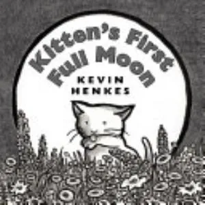 Cover of Kitten's First Full Moon