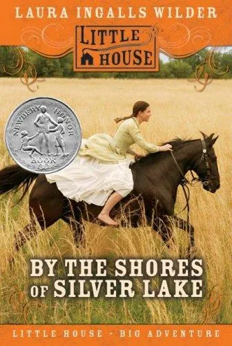Cover of By the Shores of Silver Lake