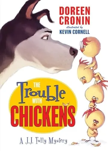 Cover of The Trouble With Chickens