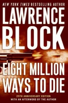 Cover of Eight Million Ways to Die