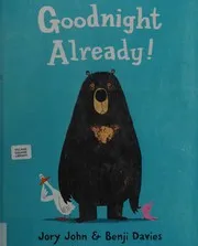 Cover of Goodnight already!