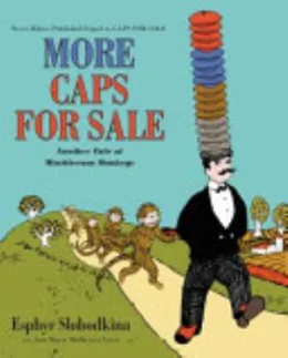 Cover of More Caps for Sale: Another Tale of Mischievous Monkeys