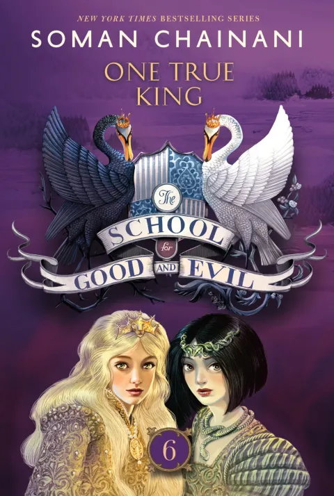 Cover of The School for Good and Evil #6: One True King
