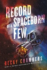 Cover of Record of a Spaceborn Few (Wayfarer)