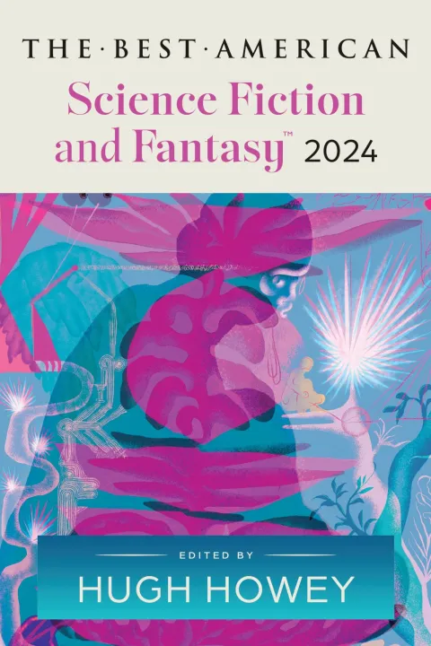 Cover of The Best American Science Fiction and Fantasy 2024