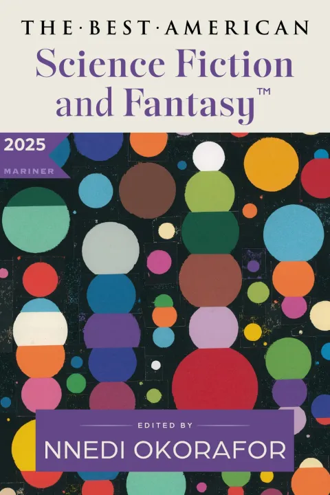 Cover of The Best American Science Fiction and Fantasy 2025