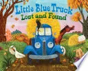 Cover of Little Blue Truck Lost and Found