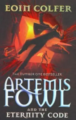 Cover of Artemis Fowl and the Eternity Code