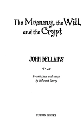 Cover of The Mummy, the Will, and the Crypt