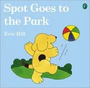 Cover of Spot Goes to the Park (color) (Spot)