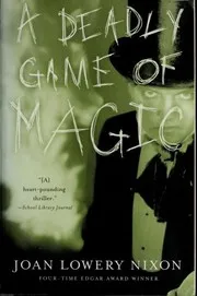 Cover of A Deadly Game Of Magic