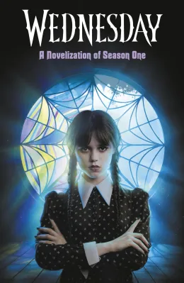 Cover of Wednesday: A Novelisation of Season One