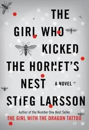 Cover of The girl who kicked the hornet's nest