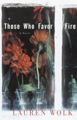 Cover of Those Who Favor Fire