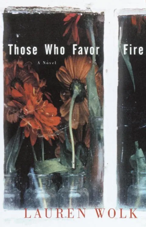 Cover of Those Who Favor Fire