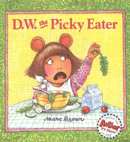 Cover of D. W. the Picky Eater