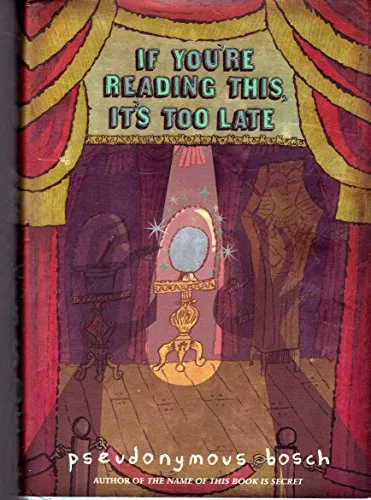 Cover of If You're Reading This, It's Too Late