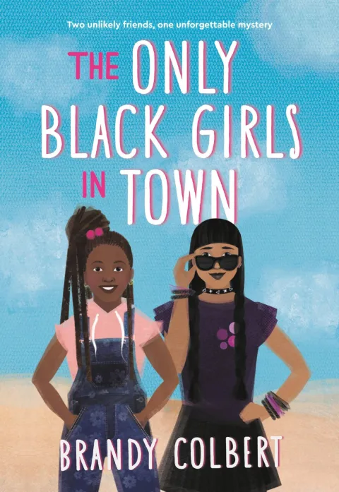 Cover of The Only Black Girls in Town