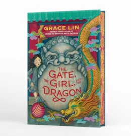 Cover of The Gate, the Girl, and the Dragon