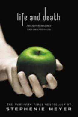 Cover of Life and Death: Twilight Reimagined