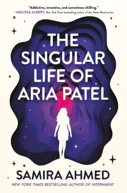 Cover of The Singular Life of Aria Patel