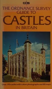 Cover of The Ordnance Survey Guide to Castles in Britain
