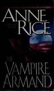 Cover of The Vampire Armand (The Vampire Chronicles, Book 6)