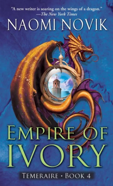 Cover of Temeraire: Empire of Ivory