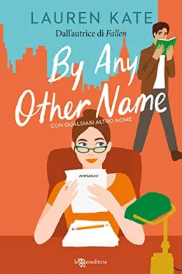 Cover of By Any Other Name