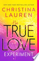 Cover of The True Love Experiment