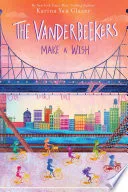 Cover of Vanderbeekers Make a Wish