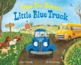 Cover of Time for School, Little Blue Truck