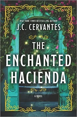 Cover of Enchanted Hacienda