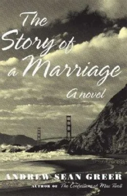 Cover of The Story of a Marriage
