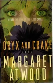 Cover of Oryx and Crake