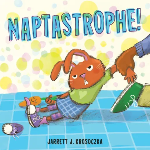 Cover of Naptastrophe!