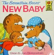 Cover of The Berenstain bears' new baby