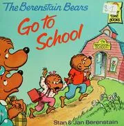 Cover of Berenstain bears go to school