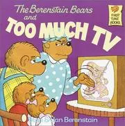 Cover of The Berenstain bears and too much tv