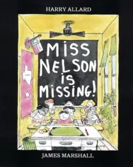 Cover of Miss Nelson is Missing!