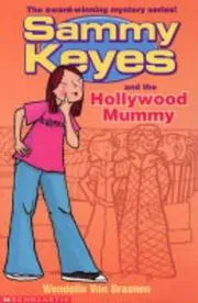 Cover of Sammy Keyes and the Hollywood Mummy (Sammy Keyes)