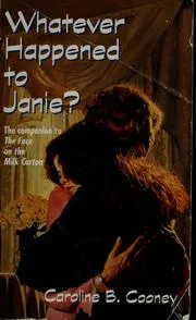 Cover of Whatever Happened to Janie?