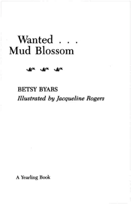 Cover of Wanted-- Mud Blossom