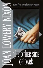 Cover of The Other Side of Dark (Laurel-Leaf Suspense Fiction)